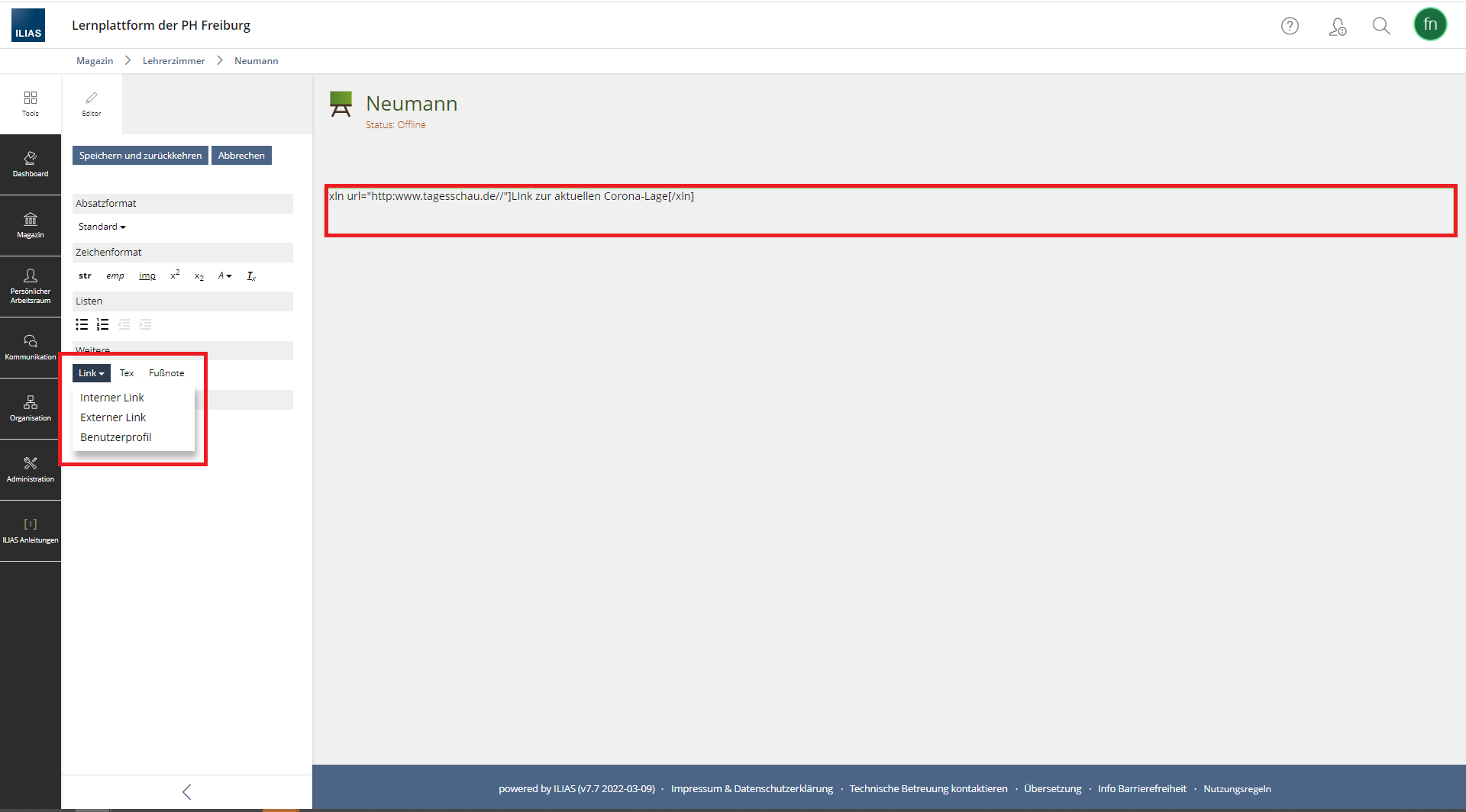 Screenshot: ILIAS-Kurs im Bearbeitungsmodus. Der Text-Editor ist geöffnet und die Comman-Line zum Einfügen eines Links ist im Textfeld zu sehen.